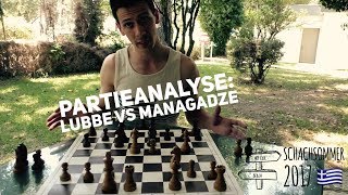 Partieanalyse IM Lubbe  IM Managadze [upl. by Eizdnil]