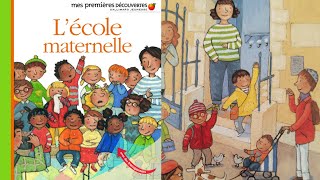 Aujourdhui je bouquine Mes premières découvertes Lécole maternelle 🏫 [upl. by Emelyne]