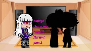 Ninjago characters react to Harumi part 2 [upl. by Orman]