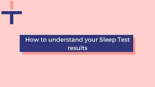 How to understand your Sleep Test results  Intus Healthcare [upl. by Erdna]