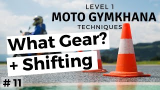 Moto Gymkhana Techniques Level 1 11 What Gear  Shifting [upl. by Adnawak]