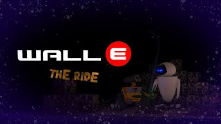 WALL E The Ride  Disneyland Wales [upl. by Kieger933]