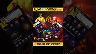 Free fire S1 Vs YouTuber 50000💎Gift challenge🤯 freefire farukvai garenafreefiryoutubeshorts [upl. by Jarrod89]