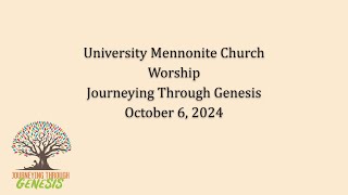 University Mennonite Church Worship – October 6 2024 [upl. by Deborah]