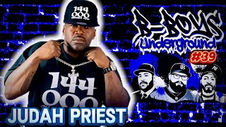 BBoys Underground 39 Special Guest Judah Priest [upl. by Lennaj612]