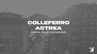 Coppa Italia 16R  Colleferro v Astrea [upl. by Secnarf]