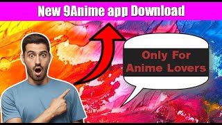 ❤️❤️how to download 9anime in android Free❤️❤️ [upl. by Eirrahs]