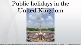 Public holidays in the United Kingdom [upl. by Galang]