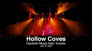 Hollow Coves Live in Toronto June 12 2024 Ontario Canada  Danforth Music Hall [upl. by Eduam]