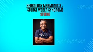 Neurology Mnemonic 8  Sturge Weber Syndrome [upl. by Andres725]