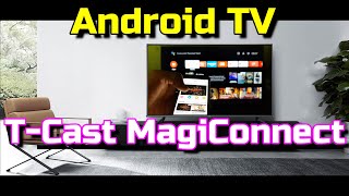 T Cast MagiConnect Tu celular móvil se transforma en el control remoto Android TV TCL RCA HITACHI [upl. by Salta]