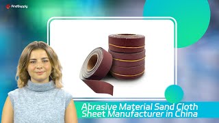 Abrasive Material Sand Cloth Sheet Manufacturer in China [upl. by Esdnyl564]