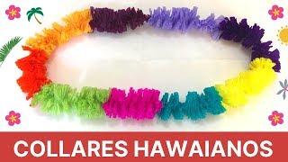 COMO HACER COLLARES HAWAIANOS [upl. by Yelhs]