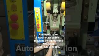 Automatic nylon washer assembly machine crimping machine [upl. by Bluefarb729]