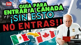 GUIA PARA ENTRAR A CANADA COMO TURISTA [upl. by Aveline431]