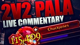 2v2 Holy Paladin Live Arena Commentary with Cdew ft Mes [upl. by Nnad]