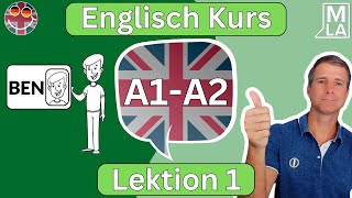 🇬🇧 Englisch für Anfänger  Lektion 1  Kostenlos Englisch Lernen  Kurs A1A2 🇬🇧 [upl. by Eanert]