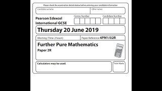 Edexcel IGCSE Further Pure Maths 2019 Paper 2 R [upl. by Eardnaed]