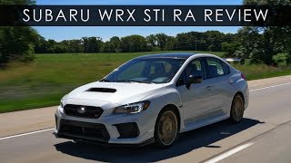 Review  2018 Subaru WRX STI RA  The Last Stand [upl. by Halilahk]