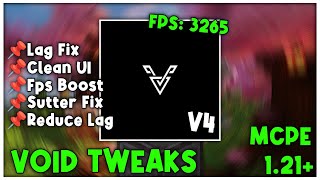 Void Tweaks v4 For MCPE 121 FPS BOOST [upl. by Naitsirhc700]