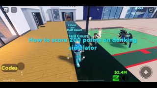 How to get 200 points in Dunking Simulator on Roblox [upl. by Hailat]