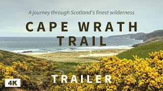 Cape Wrath Trail documentary trailer  4K [upl. by Egres]