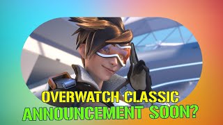 Overwatch Fans Major Announcement Coming November 11 – Is Classic Overwatch Returning [upl. by Aztiray]