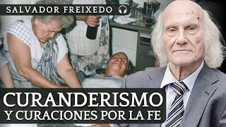 Audiolibro CURACIONES POR LA FE de Salvador Freixedo  quotMe Operaron Milagrosamentequot [upl. by Novert115]