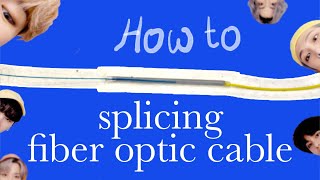 HOW TO SPLICING FIBER OPTIC CABLE [upl. by Ken]