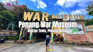 Walking Tour Penang War Museum  by Stanlig Films [upl. by Maggs856]