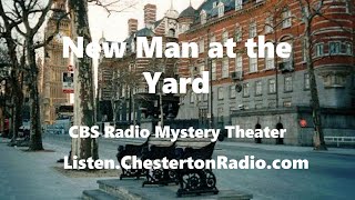 The New Man at the Yard  CBS Radio Mystery Theater  Charles Dickens as Sherlock Holmes [upl. by Ajram]