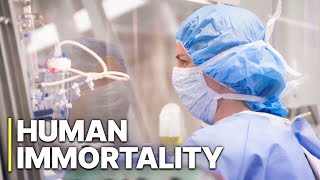 Human Immortality  Life Extension  Advancements in Science [upl. by Gruber]