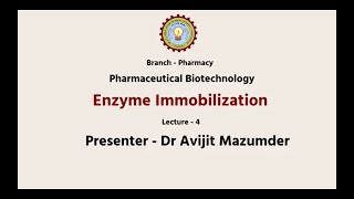 Pharmaceutical Biotechnology  Enzyme Immobilization  AKTU Digital Education [upl. by Watts]