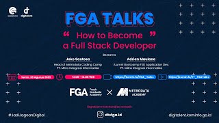 Live  FGA Talks How to be Become a FullStack Developer FGA X Metrodata Academy [upl. by Atikaj]