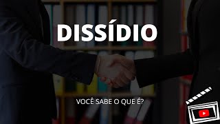 O QUE É O DISSÍDIO [upl. by Schramke]