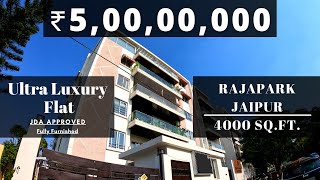 Buy Ultra Luxury Flats in Raja Park Jaipur  Fully Furnished  4000 Sqft  Flats at Prime Location [upl. by Primalia30]