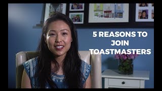 Top 5 reasons to join Toastmasters [upl. by Meredithe565]