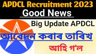 Apdcl Recruitment 2023 Online Apply Date Released  Apdcl Recruitment 2023 Online Apply Last Date [upl. by Lynna]