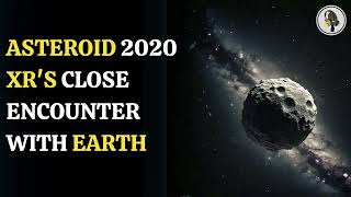 Asteroid 2020 XR Skims Earth After 47 Years  WION Podcast [upl. by Darmit]