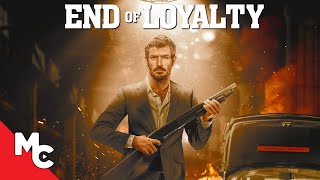 End Of Loyalty  Full 2023 Movie  Action Crime  Justice Joslin  Michael Paré  Vernon Wells [upl. by Ilatan]