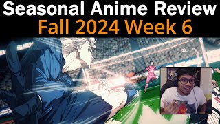 Seasonal Anime Review Fall 2024 Week 6 [upl. by Dionysus]