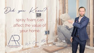 Spray foam can affect the value of your home [upl. by Klos]