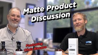 Why do you need Matte Products Featuring Chris Racana [upl. by Meeker837]