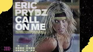 Eric Prydz – Call On Me [upl. by Akieluz709]