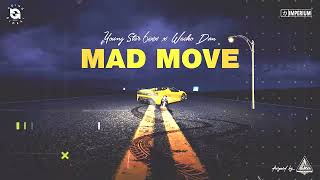 Young Star 6ixx ft Wacko Dan  Mad Move Official Audio [upl. by Roid]