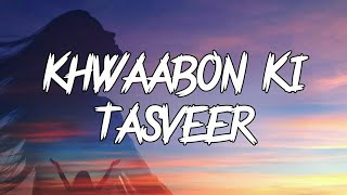 Khwaabon Ki Tasveer Audio New Love sad Hindi song 2024❤️🙃 tocsdeep [upl. by Eimerej846]