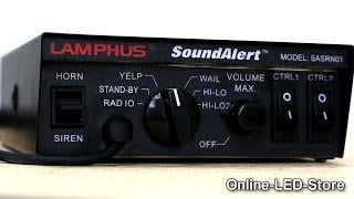 LAMPHUS® SoundAlert™ 100W Siren PA System wLight Control Switches amp Speakers Demo NEW VERSION [upl. by Theadora]