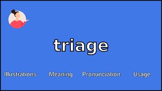 TRIAGE  Meaning and Pronunciation [upl. by Havot]