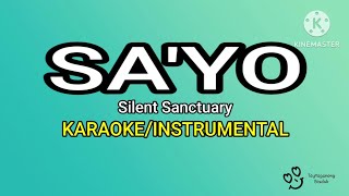 SAYOKARAOKEINSTRUMENTAL Silent Sanctuary Tumingin Saking Mata [upl. by Galina980]