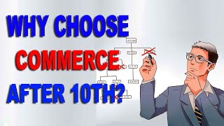 3 Benefits of Choosing Commerce After 10th  Why Commerce After 10th  Best Career After 10th [upl. by Anyak]